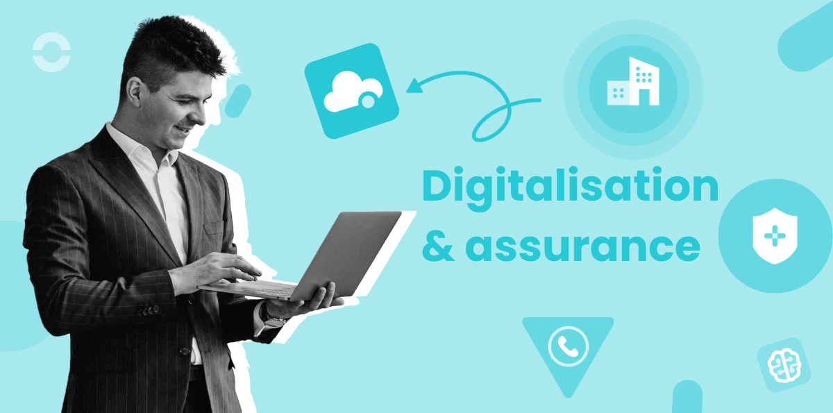 La digitalisation de l’assurance et l’expérience client